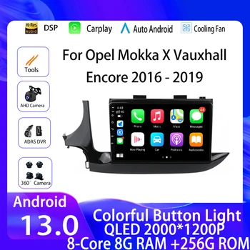 Auto-Radio Media Player Za Opel Mokka X Opel Encore 2016-2019 GPS Navigacija za Android 13 Carplay Auto WIFI 4G Video